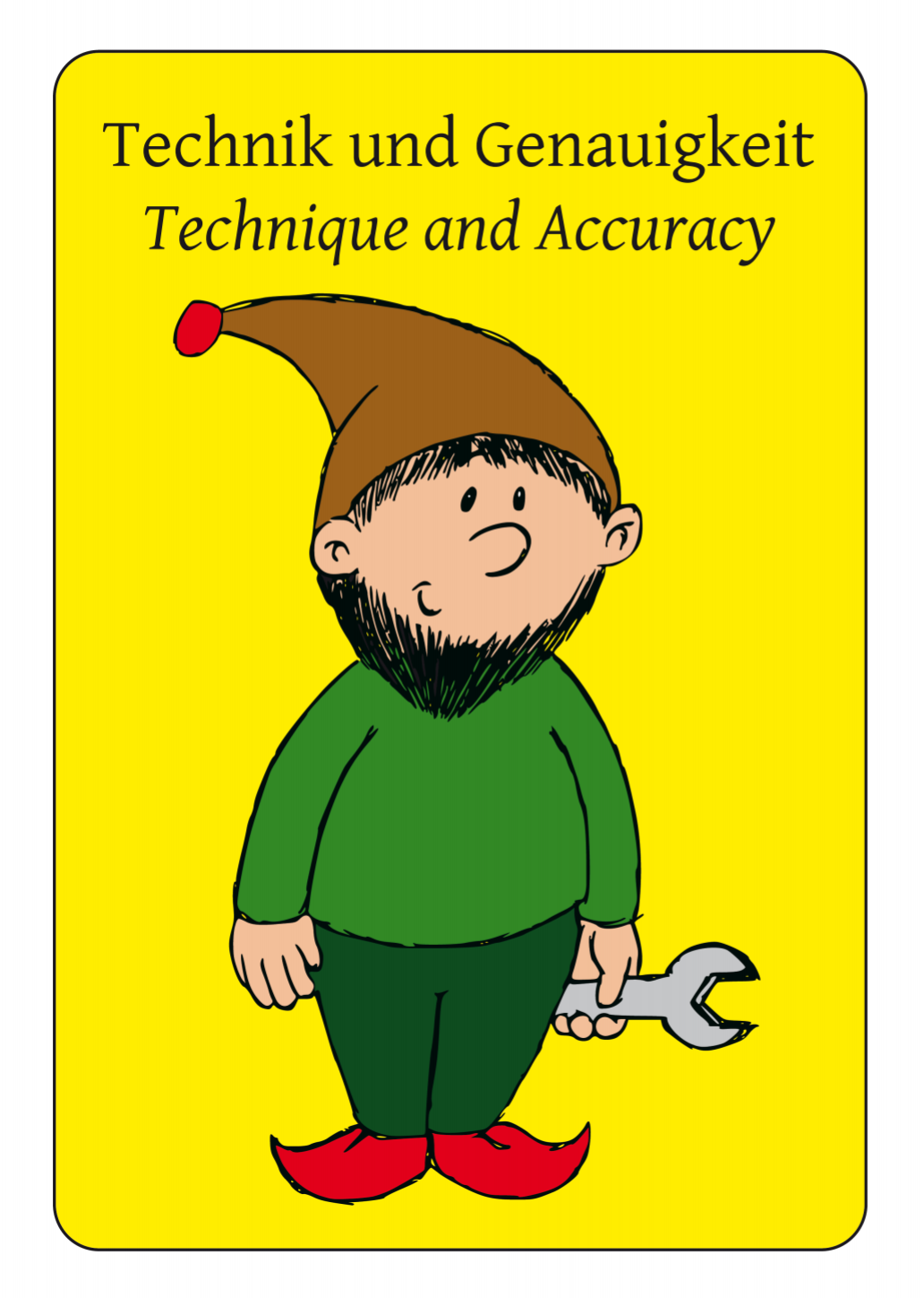 Technik und Genauigkeit